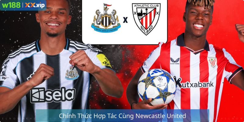 Chính Thức Hợp Tác Cùng Newcastle United