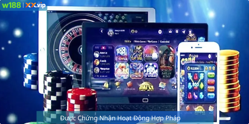 Được Chứng Nhận Hoạt Động Hợp Pháp